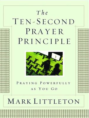 cover image of The Ten-Second Prayer Principle